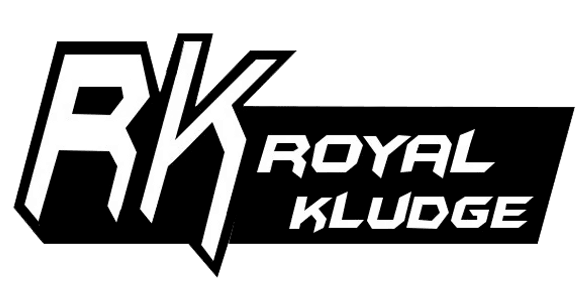 ROYAL KLUDGE