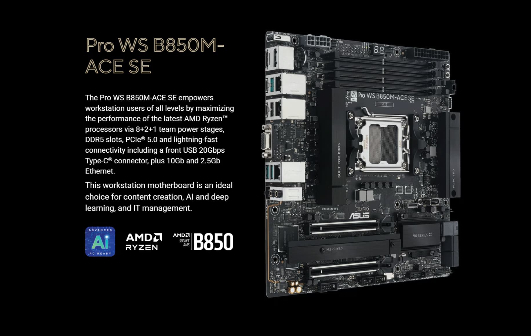 ASUS Pro WS B850M-ACE SE workstation motherboard showing the black industrial aesthetic and AM5 socket.